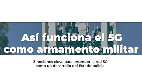 ASÍ FUNCIONA EL 5G (haces colimados: nueva arma militar de energía dirigida dentro de las ciudades)
