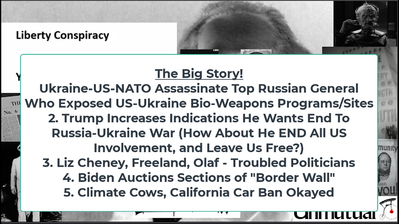 Liberty Conspiracy LIVE 12-17-24! Ukraine Kills Russian Who Exposed US-Ukraine Bioweapons, More