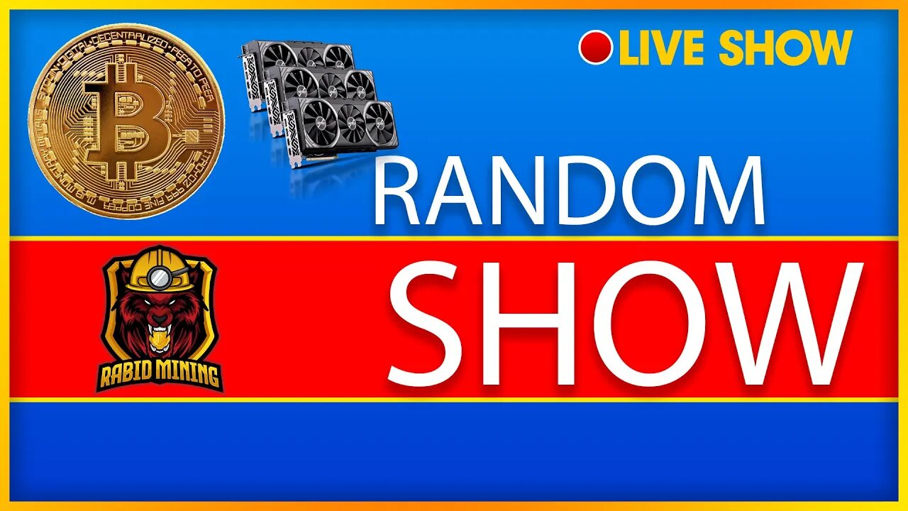 Rabid Mining LIVE !!! Week Day AMA Random Whatever Chat