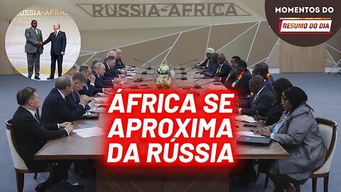 Putin irá doar toneladas de grãos para países africanos | Momentos do Resumo do Dia
