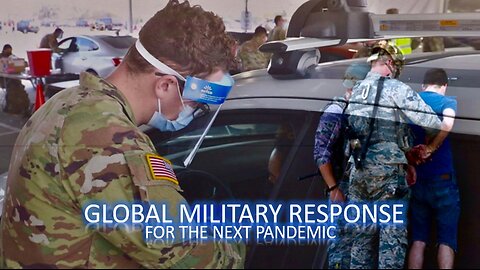Episode 269 Aug 11, 2024 Plandemic 2.0 Global Military Control