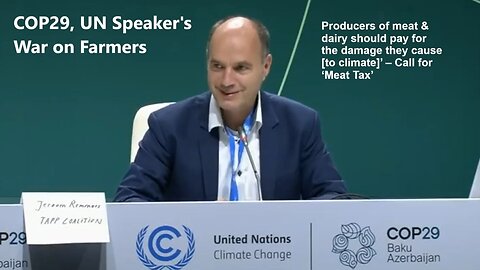 COP29 Speaker Calls For Producers Of Meat & Dairy Pay Climate Damage Tax