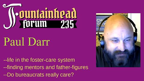 FF-235: Paul Darr on growing up in the California foster system