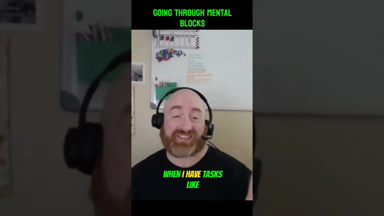 Going THROUGH mental blocks...