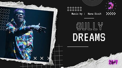 "Gully Dreams" with Hanu Dixit {no copyright music }