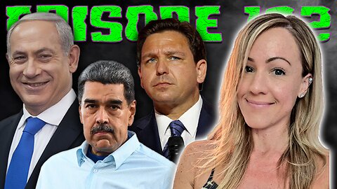 Maduro's Plane, Israeli Hostages, Legal Weed in Florida w/ Forest Mommy | Ep 102