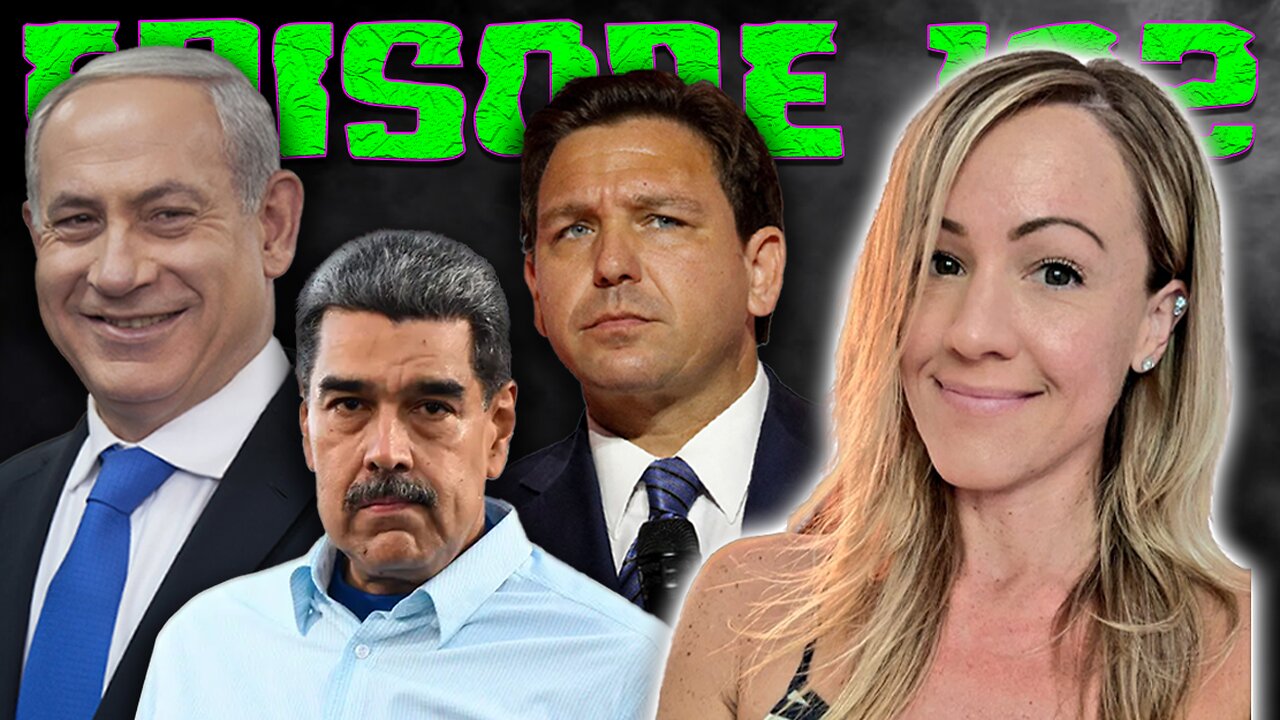 Maduro's Plane, Israeli Hostages, Legal Weed in Florida w/ Forest Mommy | Ep 102