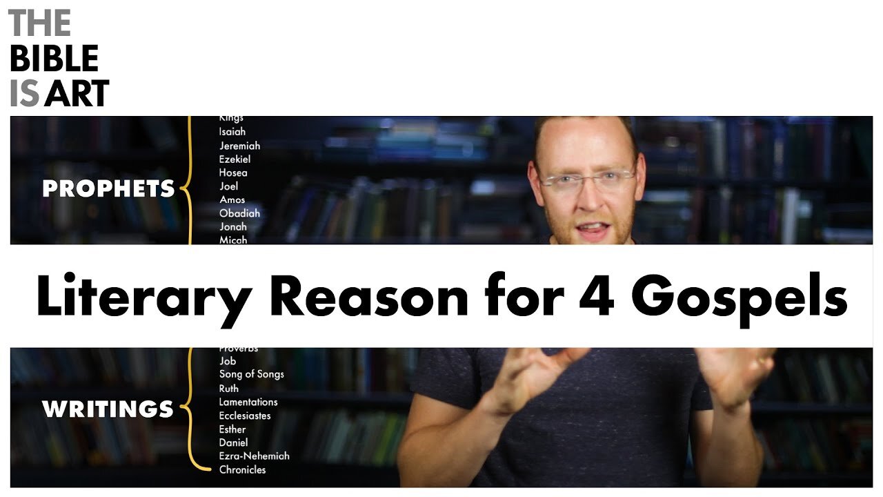 The Literary Reason There Are Four Gospels