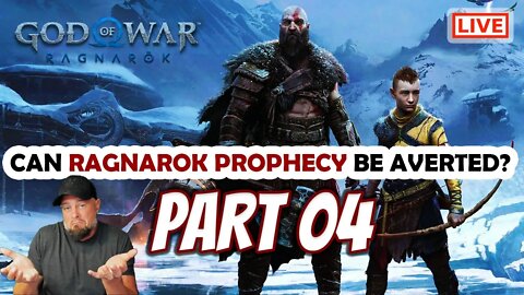 God of War Ragnarok Live Stream Playthrough Part 04: Can The Ragnarok Prophecy Be Averted?