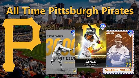 All Time Pittsburgh Pirates: MLB The Show 22 Diamond Dynasty