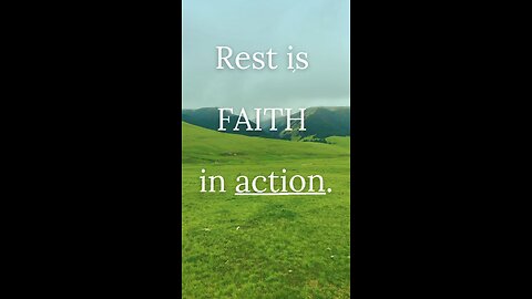 Rest, Let Go, and Let God Move