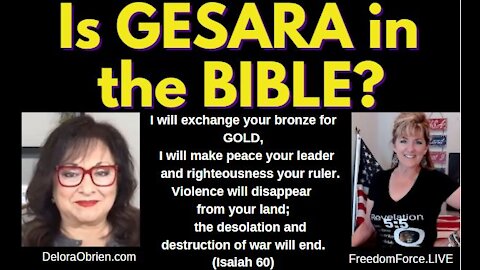 Is Gesara in the Bible? Delora & Melly 6-9-21