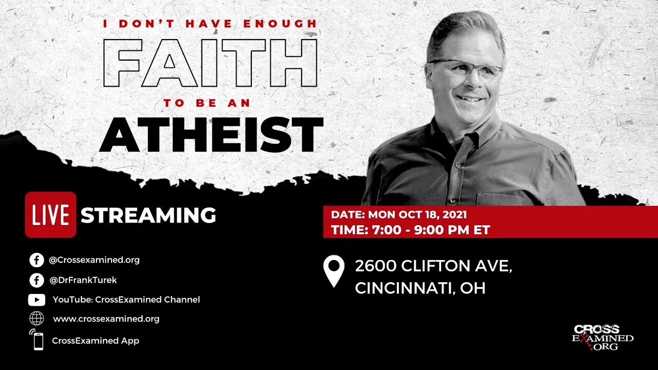 I Don't Have Enough Faith to be an Atheist LIVE from University of Cincinnati (Cincinnati, OH)