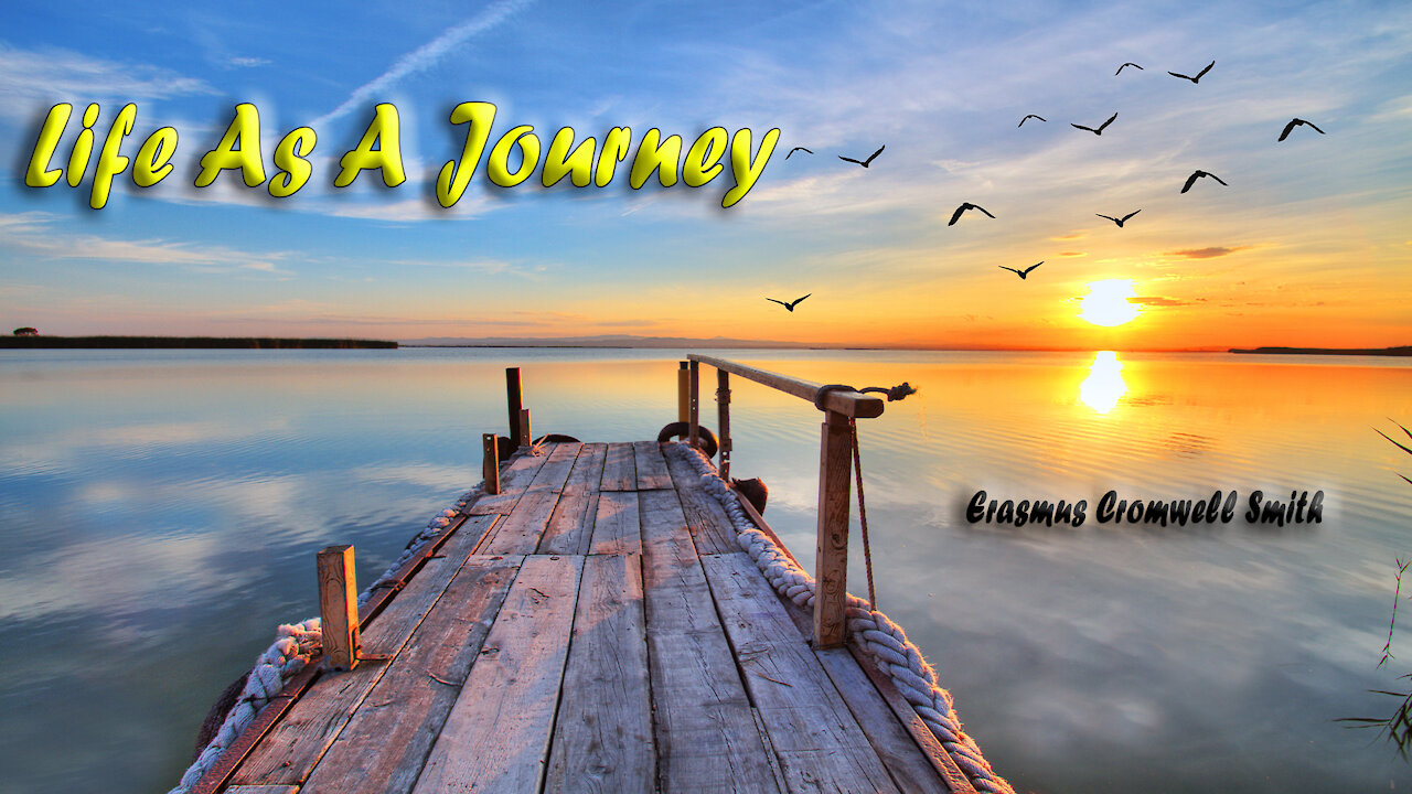 LIFE AS A JOURNEY