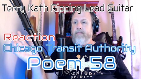 Chicago Transit Authority - Poem 58 - First Listen/Reaction