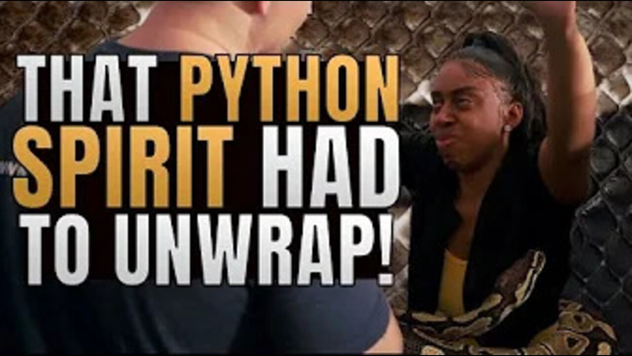 THAT PYTHON SPIRIT HAD TO UNWRAP FROM HER LIFE AND GO BACK TO THE PIT!🐍🙌