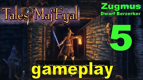 Tales of Maj'Eyal - Zugmus part 5 [let's play]