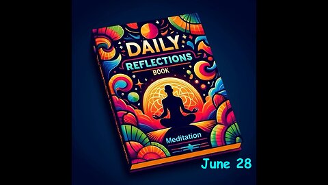 Daily Reflections Meditation Book – June 28 – Alcoholics Anonymous - Read Along – Sober Recovery