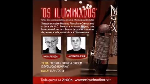 RADIOECL-ILUMINADOS13.11.2014-TEORIA s/ ORIGEM E EVOLUÇÃO HUMANA
