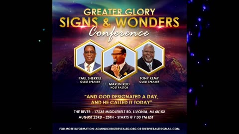 Greater Glory Signs & Wonders Conference 2023 Night 2