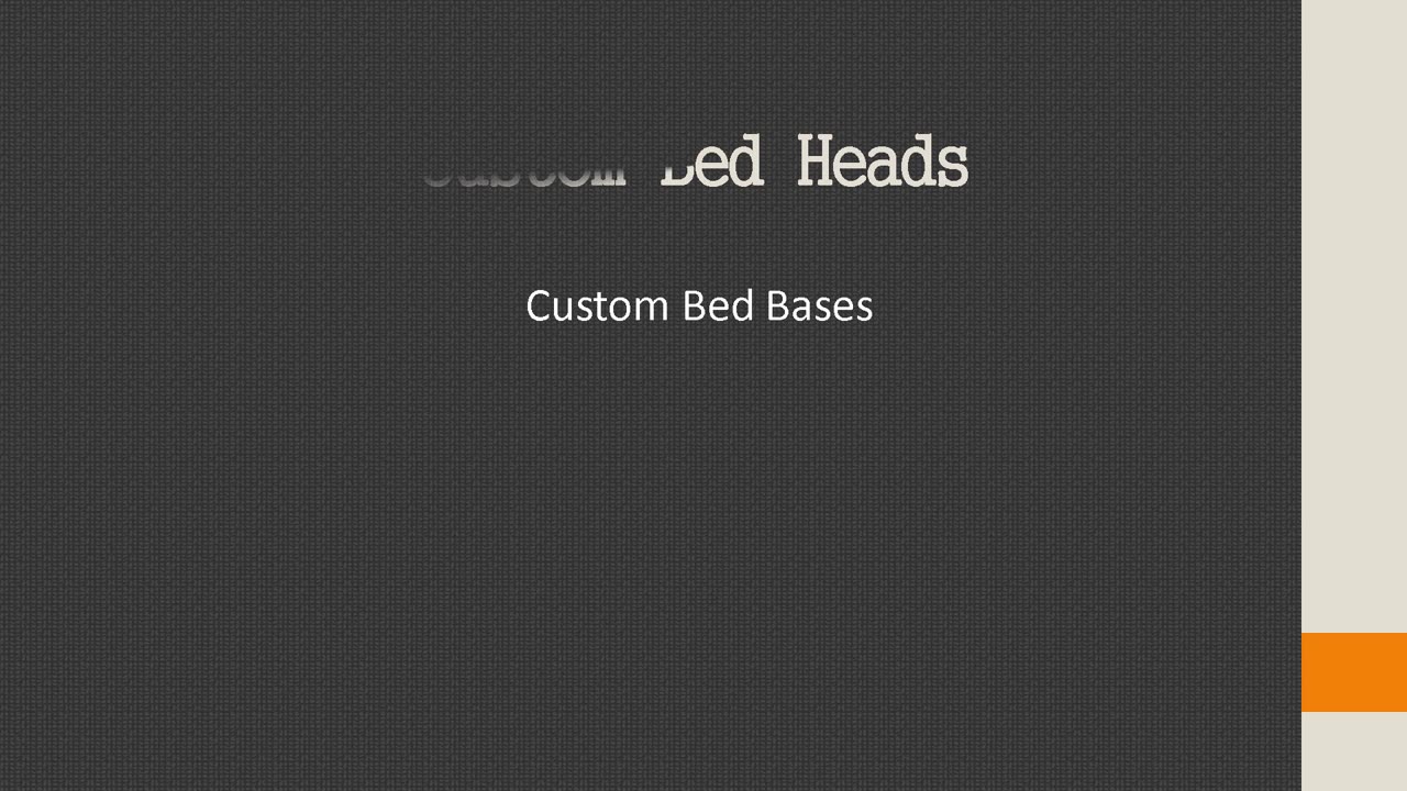 Why Might An Individual Select To Invest In A Custom Bed?