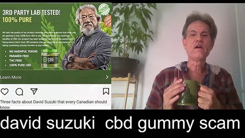 DAVID SUZUKI GUMMY CBD SCAM
