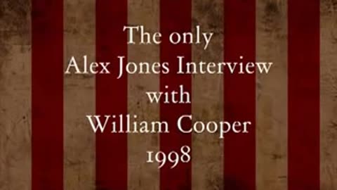 The Only Alex Jones & William Cooper Interview, Ever!