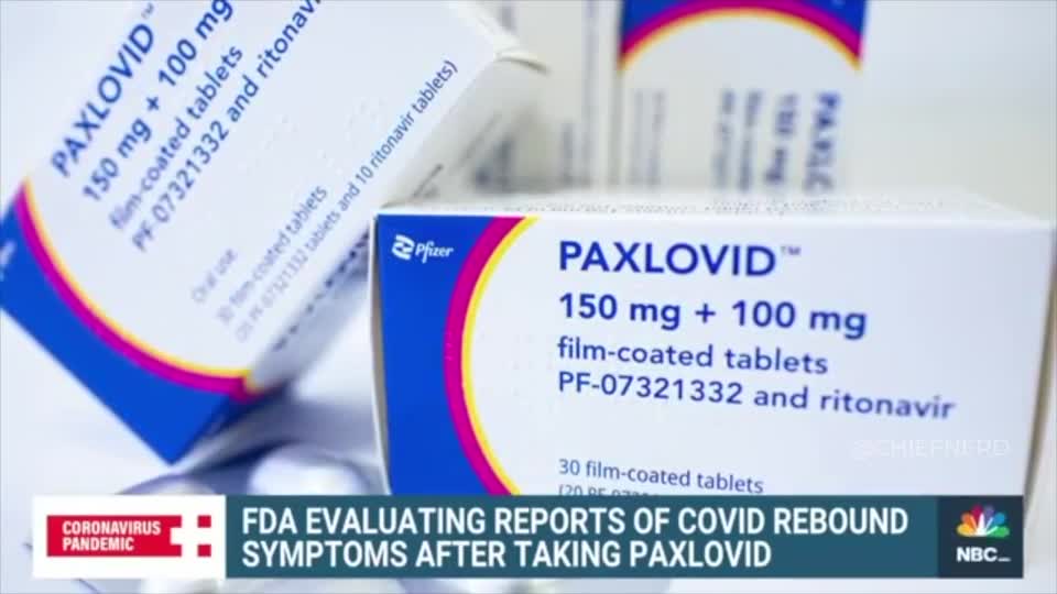 FDA Evaluating Reports of COVID Rebound Symptoms After Taking Paxlovid.