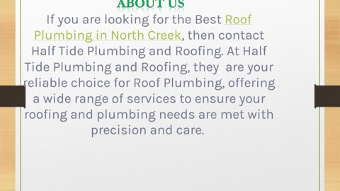 The best Roof Plumbing in North Creek,