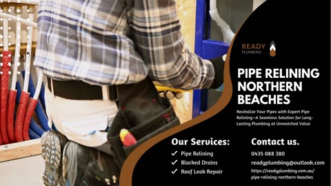 Efficient and Lasting Pipe Relining in Northern Beaches