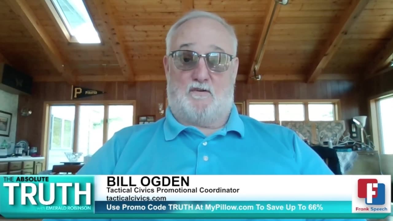 Tactical Civics™: Giving the Power Back to We The People - Bill Ogden with Emerald Robinson