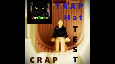 JavRone - Trap, Hat, test Crap