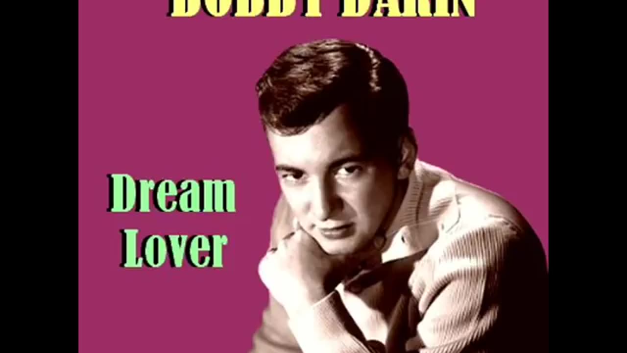 Dream lover by Bobby Darin