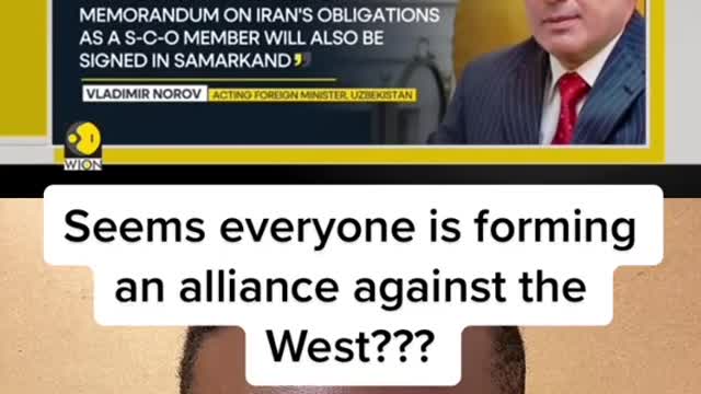 Seems everyone is forming an alliance against the West???