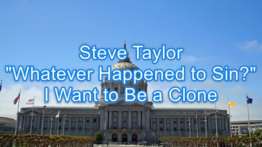 Steve Taylor - Whatever Happened to Sin? #289