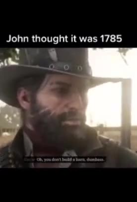 This Ain't 1785! (RDR2)