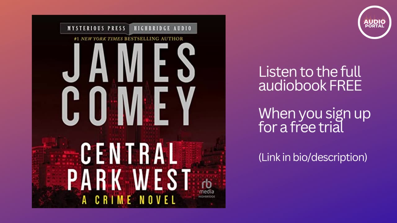 Central Park West Audiobook Summary James Comey