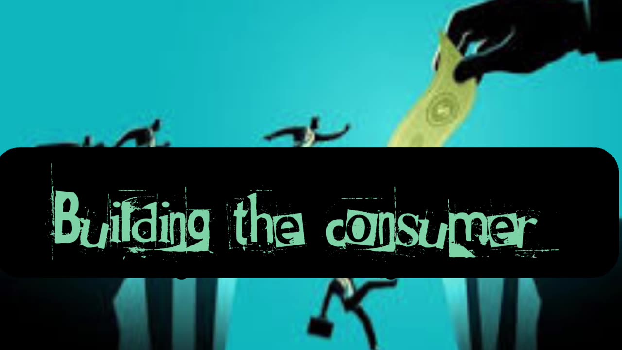 Building the consumer