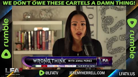 LFA TV CLIP: "WE DON'T OWE THE CARTELS A DAMN THING!"