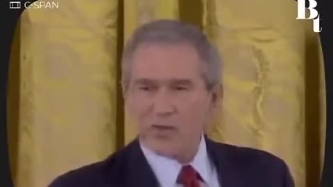 The time when Former President George W. Bush accidentally told the truth.