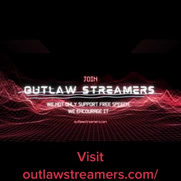 Join the Outlaw Streamers Network - AD