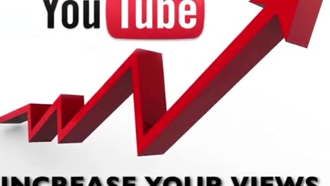 How to increase YouTube views