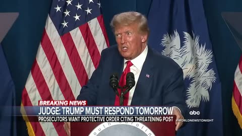 Judge: Donald Trump must respond to request for protective order by Monday