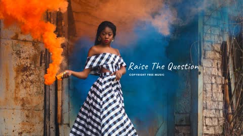 Raise The Question - Sheltered Audio (Copyright Free Music)