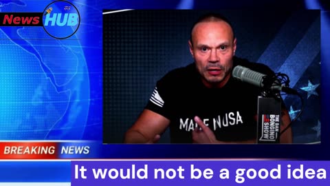 The Don Bongino Show | It would Not Be A Good Idea Right Now