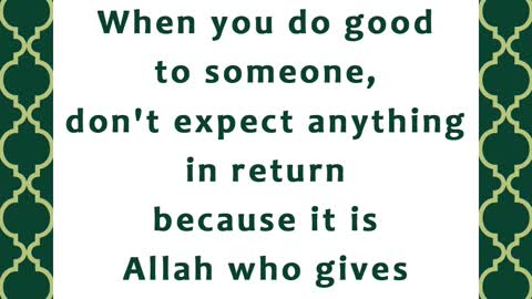 When Doing Good To Someone