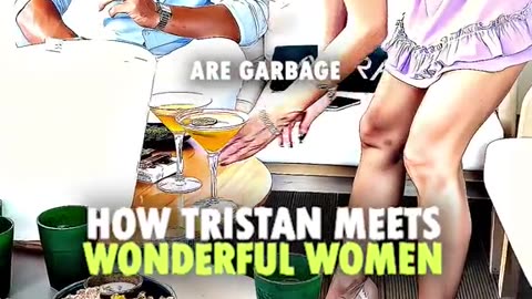 How Tristan Finds Wonderful Women