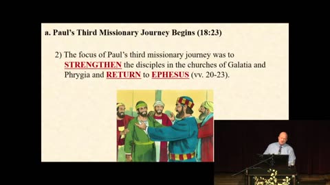 34 - Paul's Third Missionary Journey: The Birth Of The Church In Ephesus