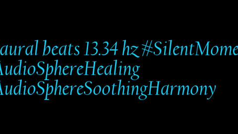 binaural_beats_13.34hz_BinauralMeditationAids MeditativeBinauralWaves BinauralPeaceful