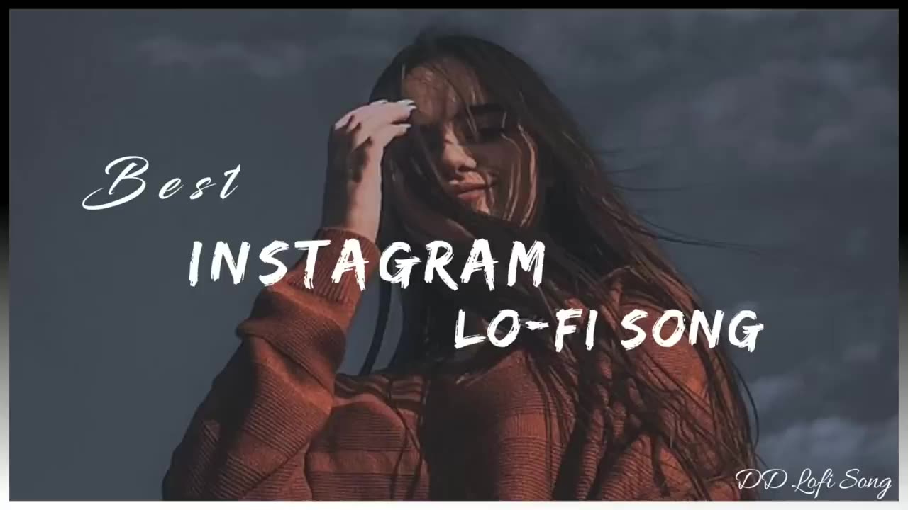 Best Instagram Lo-Fi songs||Slowed ×Reverb|| Mashup 2022|love songs